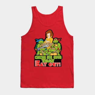 Teenage Mutant Ninja Turtles Chicks Dig Guys who Eat Out Tank Top